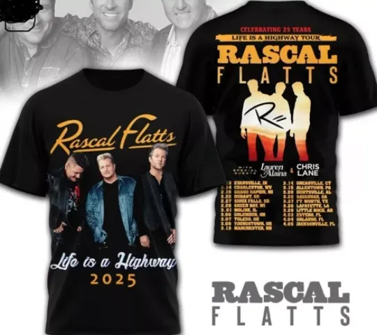 Discover Celebrating 25 Years Life Is A Highway Tour Rascal Flatts 2025 3D T-Shirt