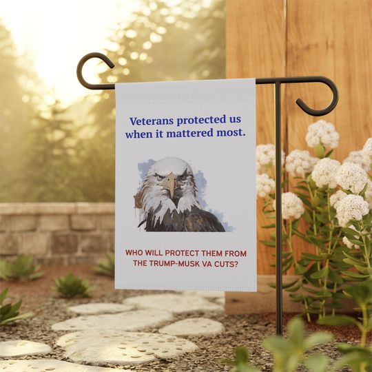 Discover Veterans Protected Us - Who Will Protect Them from Trump-Musk VA Cuts? Garden Banner House Flag Anti-Trump Anti-DOGE Military Funding Cuts