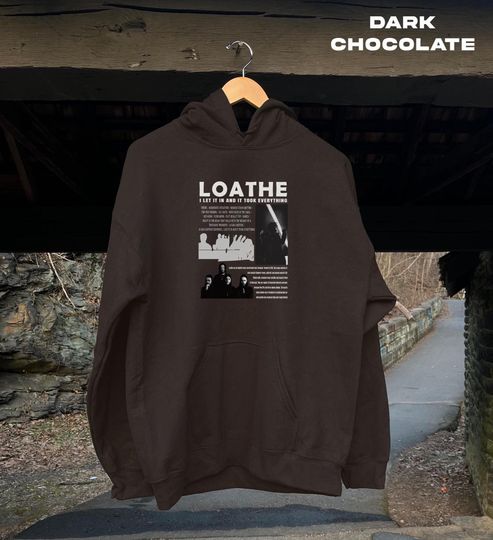 Discover Loathe Hoodie, I Let It In and It Took Everything Album Hoodie