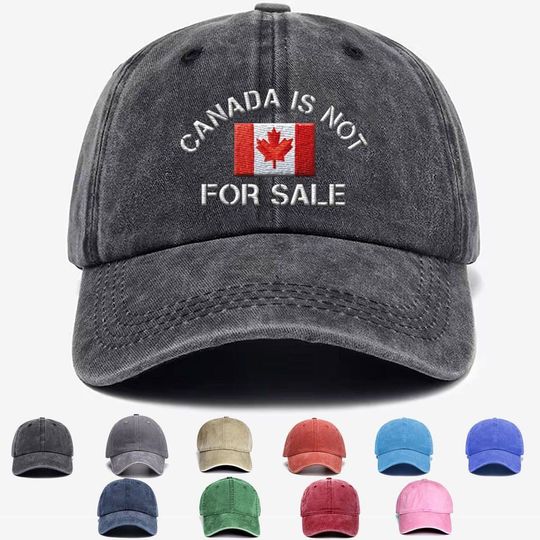 Discover Canada Is Not For Sale Embroidered Hat, Canadian Pride Anti Trump Cap, Vintage