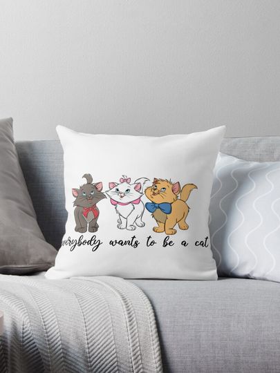Discover Aristocatss - Everybody wants to be a cat Throw Pillows