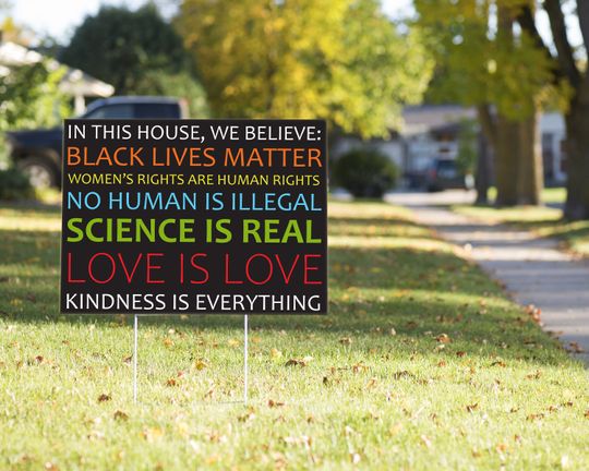Discover In This House We Believe Sign  Weatherproof Yard Sign with H-Stake - Kindness Is Everything Yard Sign - Equality Yard Sign