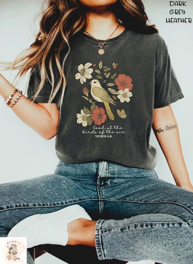 Discover Christian Bird Shirt, Matthew 6:26 T-Shirt, Bible Verse Shirt, Faith-Based Floral Shirt