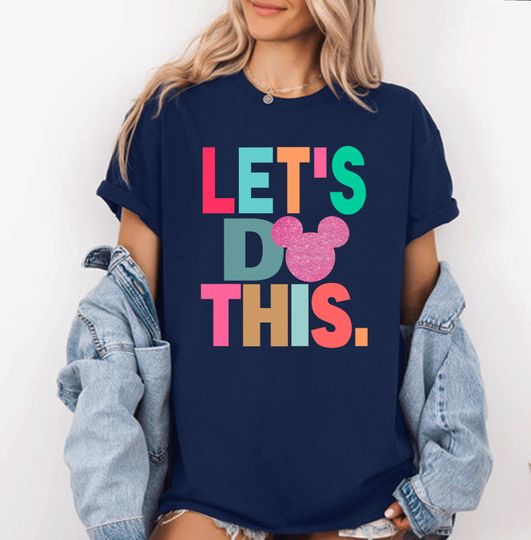 Discover Let's Do This Disneyyy Shirt, Disneyyy T-Shirts, Disneyyy Vacation Shirts