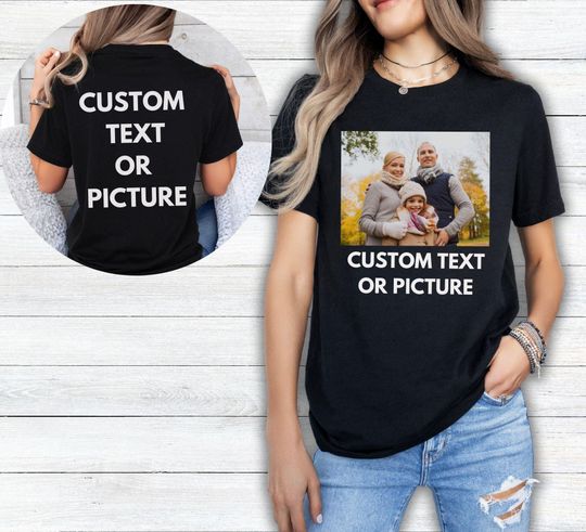 Discover Customized Photo Shirt, Front and Back shirt, Custom text and photo shirt, Custom Photo Shirt