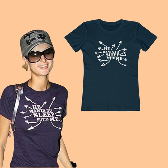 Discover He Wants To Sleep With Me -Women's T-Shirt