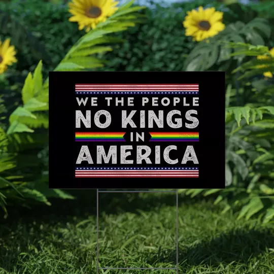 Discover Retro No Kings In America Anti Trump Hate Has No Home Here Resist Yard Sign