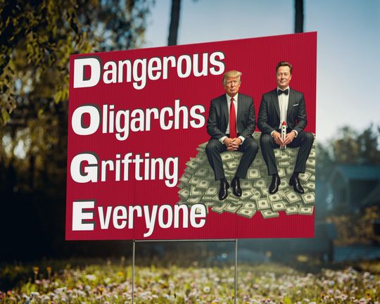 Discover DOGE Yard sign anti Trump sign for protest march sign Elon Musk Donald Trump sign