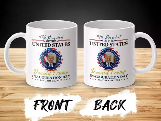 Discover Donald Trump Inauguration Day 2025 Coffee Mug, Donald Trump 47th US President
