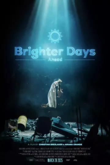 Discover Brighter Days Ahead March 28, 2025 movie Poster