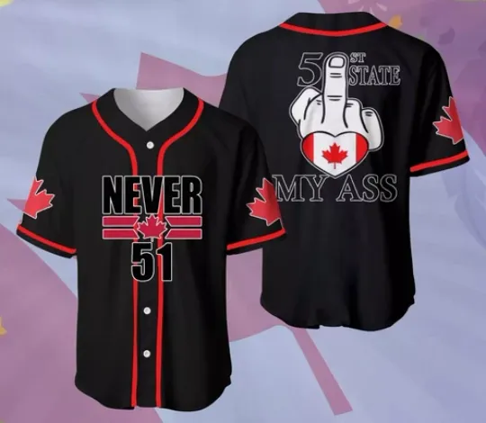 Discover Never 51st State Canadian Pride Fck 51st State My As Baseball Jersey Shirt