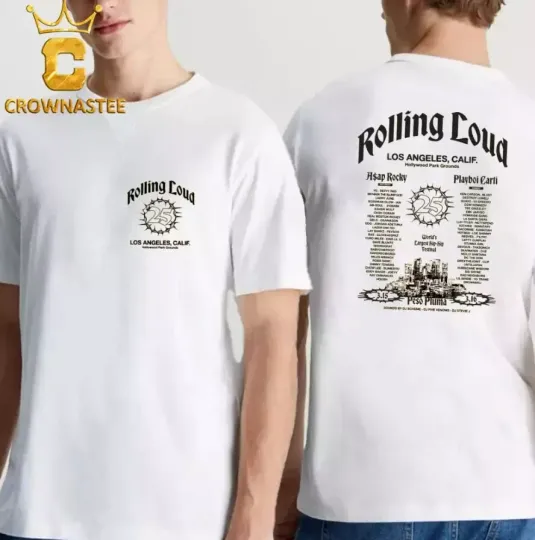 Discover Rolling Loud 2025 Tour From March 15Th To 16Th Lineup Two Sided T-Shirt