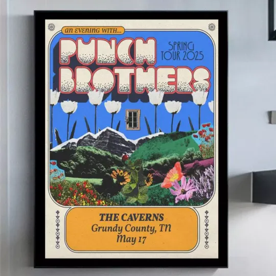 Discover Punch Brothers 5-17-2025 Pelham TN Poster