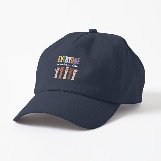 Discover Everyone Is Welcome Here Cap