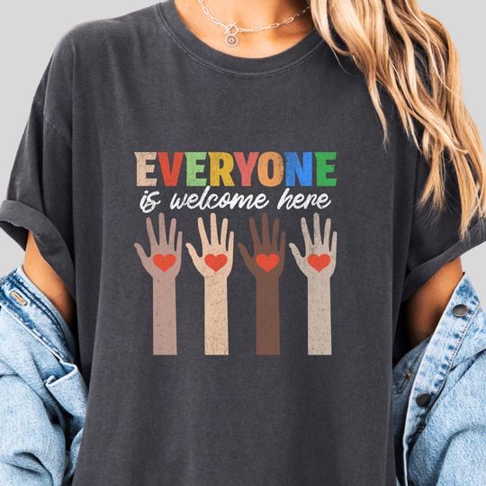 Discover Everyone Is Welcome Shirt, Equality T-Shirt, Idaho Teacher Shirt, Gay Rights Shirt, Anti Trump Shirt