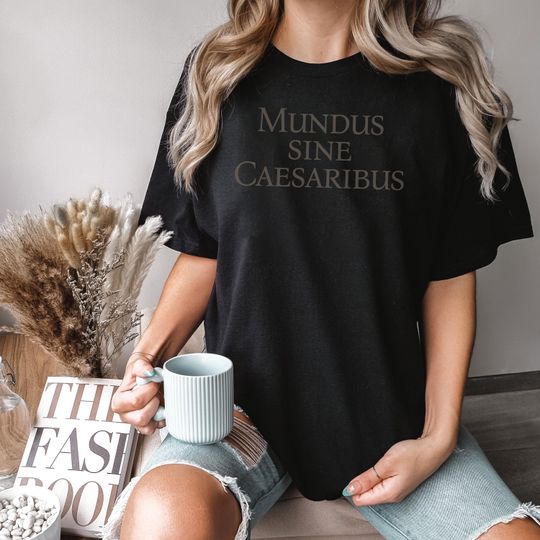 Discover Mundus Sine Caesaribus Shirt, Jay Graber Shirt, Zuck Joke Shirt