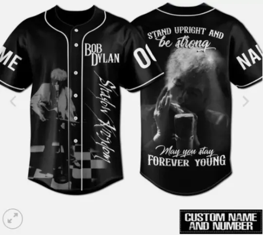 Discover Bob Dylan May You Stay Forever Young Personalized baseball jersey