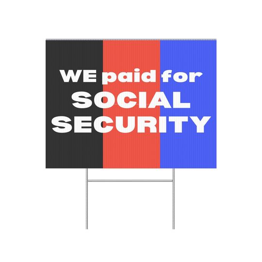 Discover Social Security Sign, Political Yard Signs