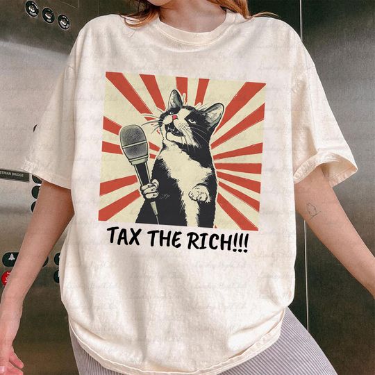 Discover Singing Cat Tax The Rich Shirt, Anti Capitalist Political Shirt