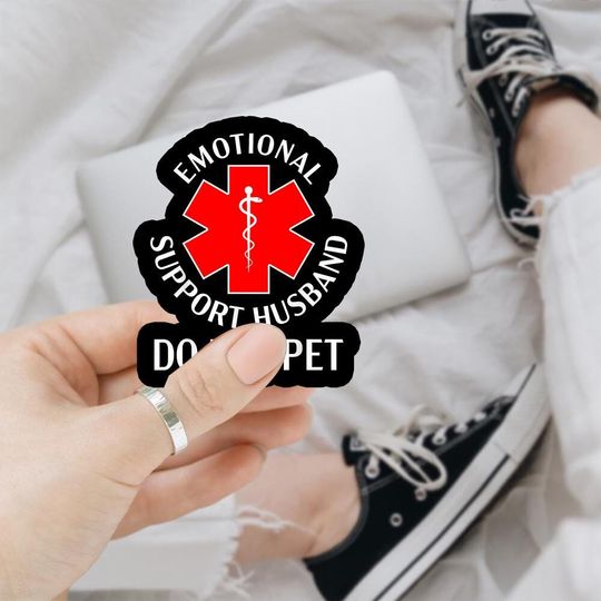 Discover Emotional Support Husband Do Not Pet Sticker, Cool Husband Gift, Funny Husband