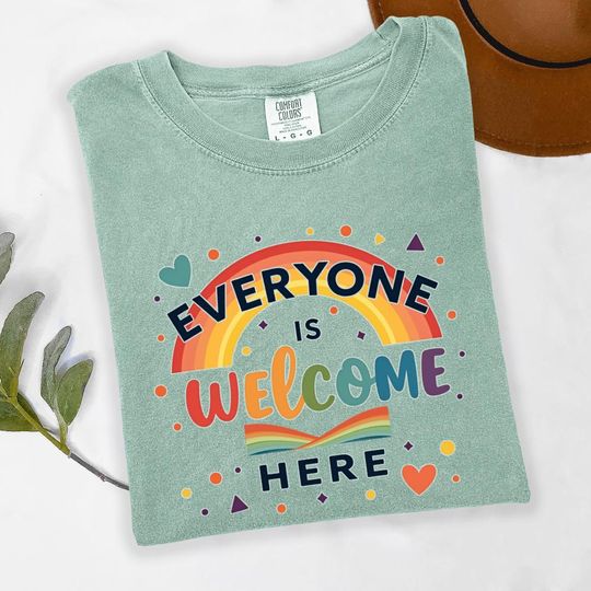 Discover everyone is welcome here t shirt, lgbtqia pride shirt, positive message tee, inclusive