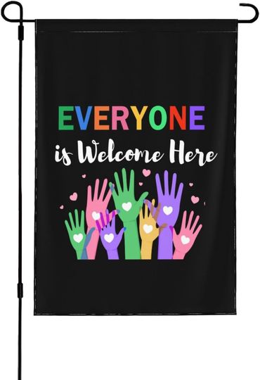 Discover Everyone Is Welcome Here Idaho Teacher Flag Everyone Welcome Here