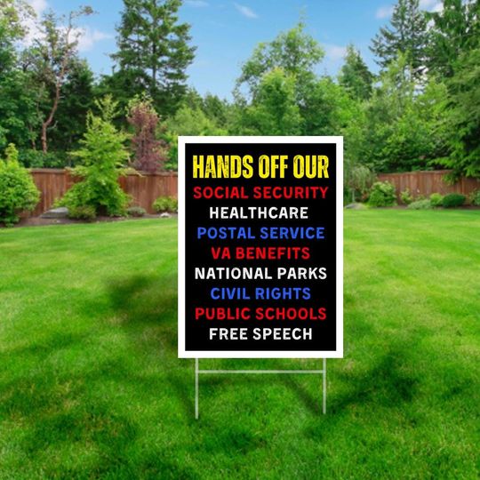Discover Hands Off Our Social Programs Yard Sign