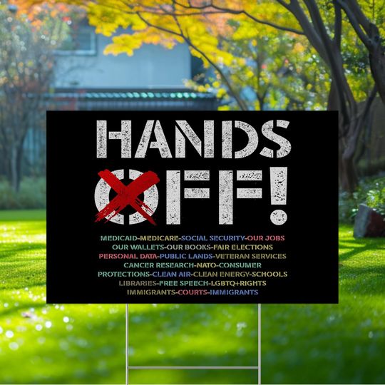 Discover Hands Off 2025 Protest Statue Of Liberty Yard Sign, Anti Maga Oligarchy Sign