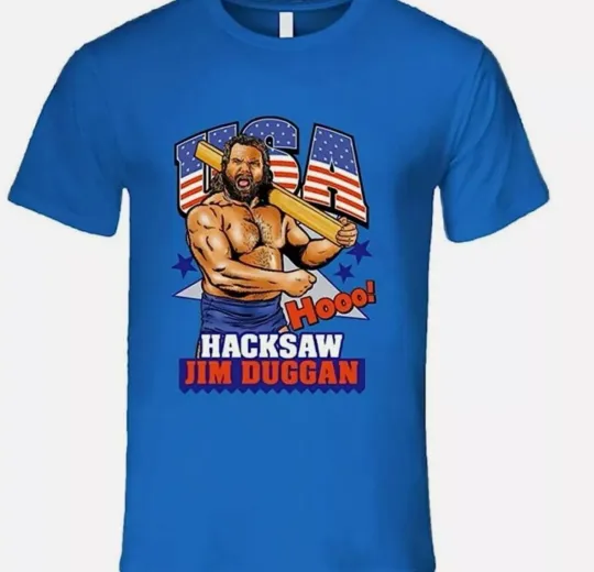 Discover Hacksaw Jim Duggan USA T Shirt