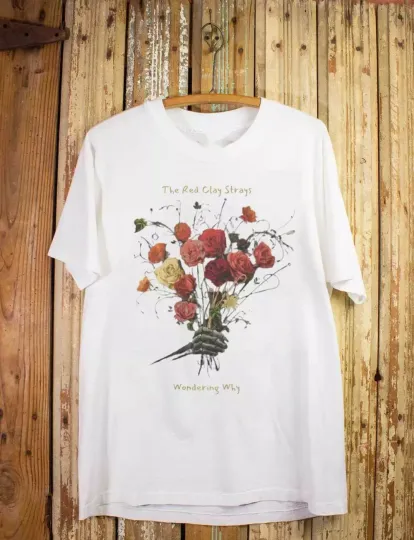 Discover The Red Clay Strays Wondering Why Way Too Cotton Shirt All Size