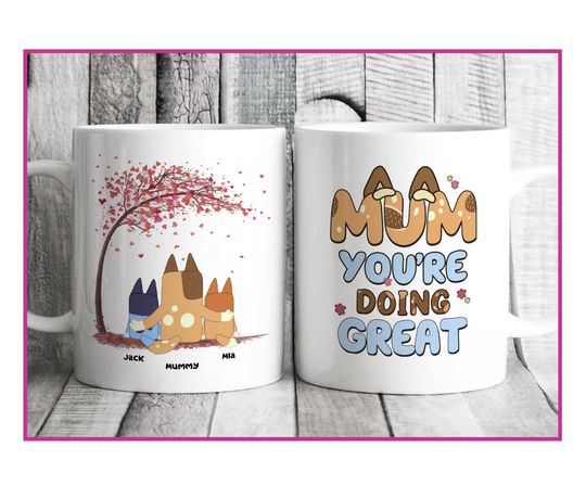 Discover Personalized Mug - Best Mum Ever - BlueyDad Family - Mother's Day Gift 2025 - Personalized Mug