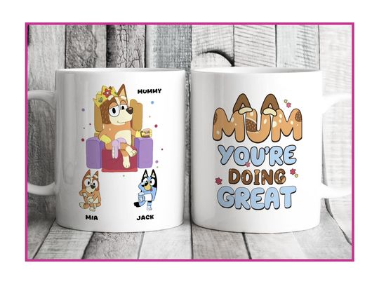 Discover Personalized Mug - Best Mum Ever - BlueyDad Family - Mother's Day Gift 2025 - Personalized Mug