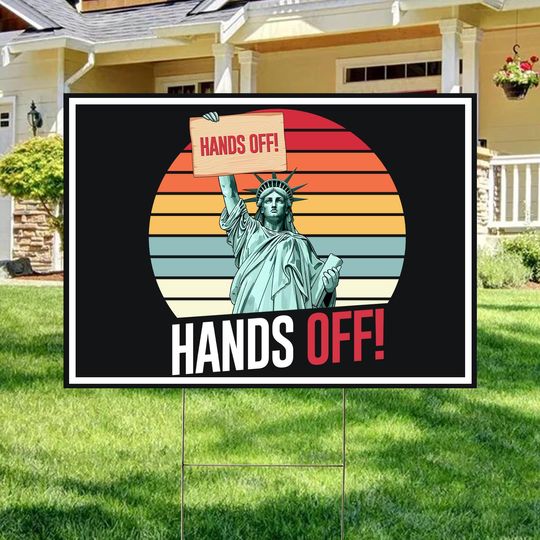Discover Hands Off Protest Yard Sign, Social Security Sign, Political Sign
