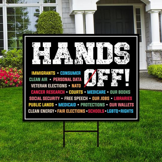 Discover Hands Off Protest Yard Sign - Resist Hate Lawn Sign, Anti-Trump Sign, Resist Racism