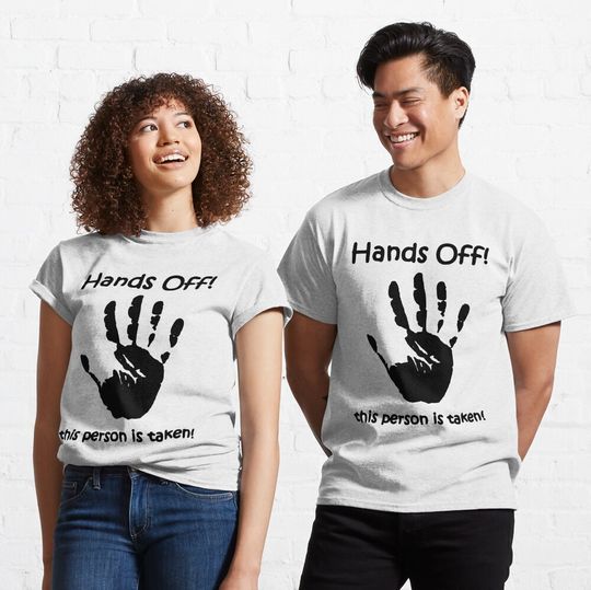 Discover Hands Off Classic T-Shirt