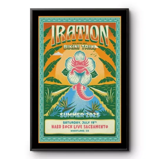 Discover Iration July 19 2025 Hard Rock Live Sacramento Wheatland, CA Tour Poster