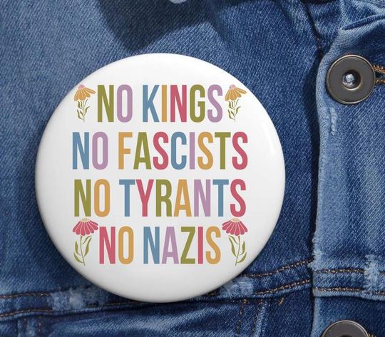 Discover No Kings No Fascists Anti Trump Pin Buttons