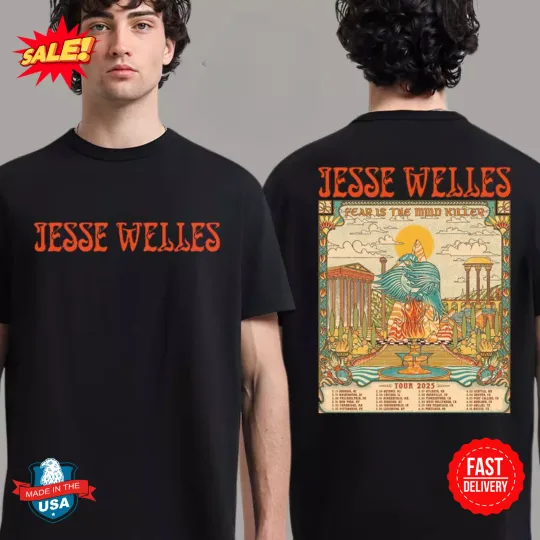 Discover Jesse Welles Fear Is The Mind Killer Tour 2025 Poster Tour Dates T-Shirt