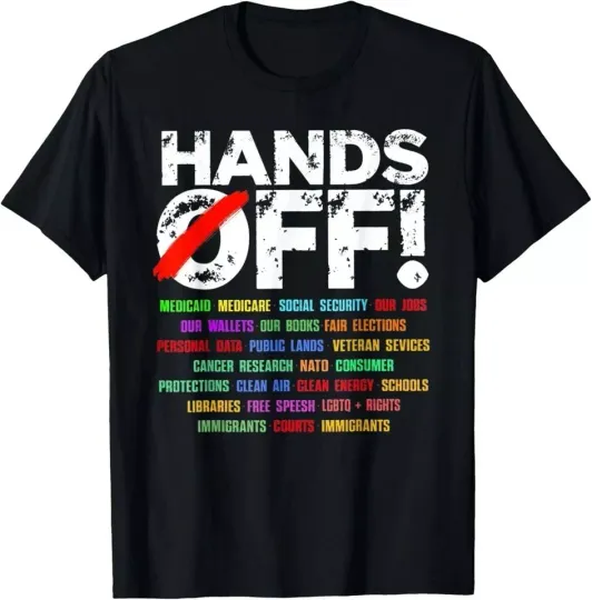 Discover Hands Off Protest Social Security And Medicare Unisex T-Shirt