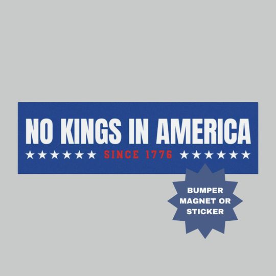 Discover No Kings In America Design, Anti Trump Car Magnets Liberal Democrat Gifts, Protect Democracy Magnet
