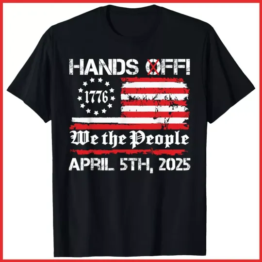Discover Hands Off Protest Saturday April 5 USA Flag Black Cotton T-Shirt