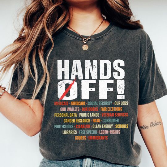 Discover Hands Off T Shirt, Protest T-Shirt, anti MAGA FDT shirt, Anti Trump Liberal shirt, Democrat shirt, Feminist Resist Fascism Shirt