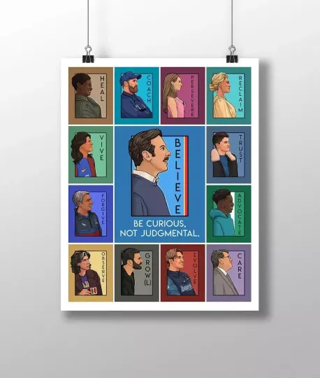 Discover Be Curious, Not Judgemental Collage Ted-Lasso Poster