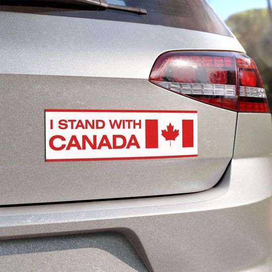 Discover I Stand With Canada Car Magnet  Canadian Flag Protest Decal
