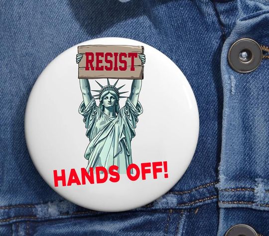 Discover Resist Anti Trump Hands Off Pin Buttons