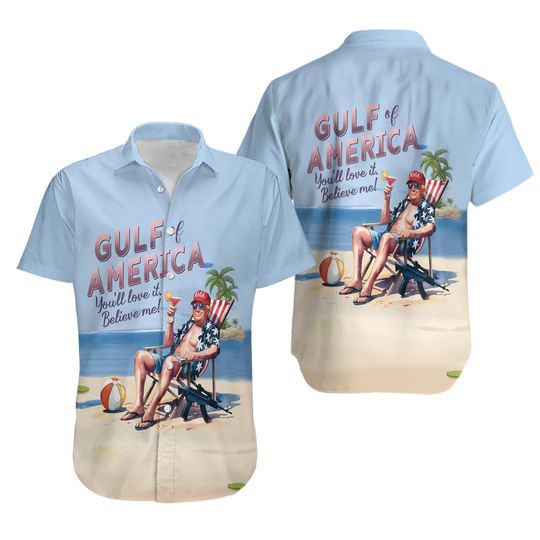 Discover Gulf of America Trump You Will Love It Hawaiian Shirt Casual Button Down Shirt