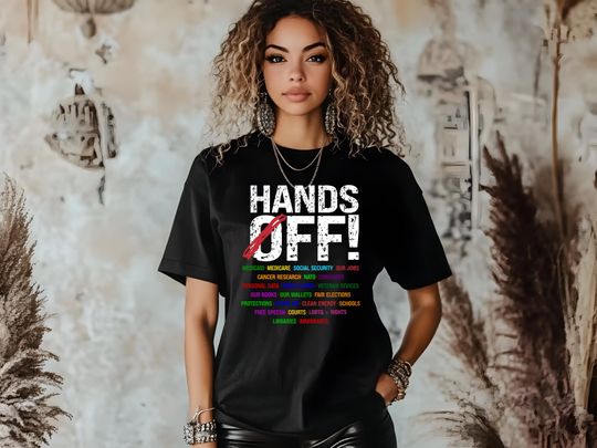 Discover Hands Off Protest Shirt, Political Activism Shirt