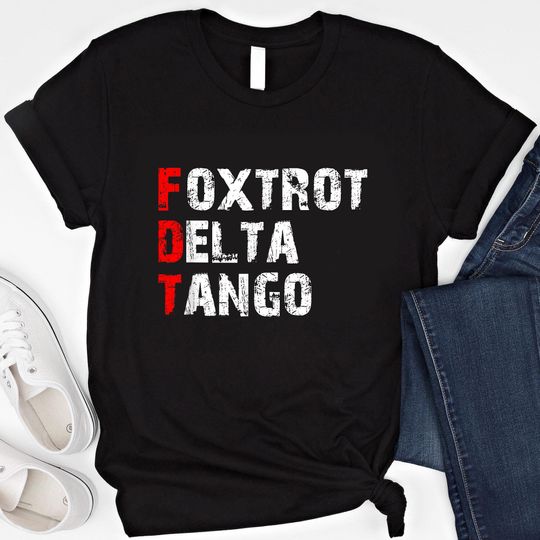 Discover Foxtrot Delta Tango Shirt, Subtle Anti-Trump Shirt, Democratic Gift