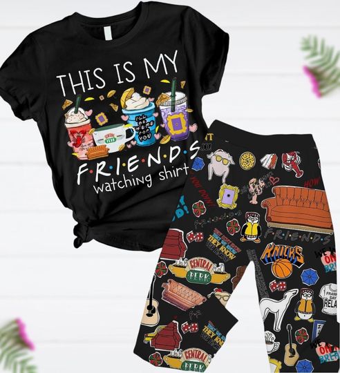 Discover Friends Pajamas Set, Tv Series T-Shirt And Pants, This Is My Friends Watching Shirt