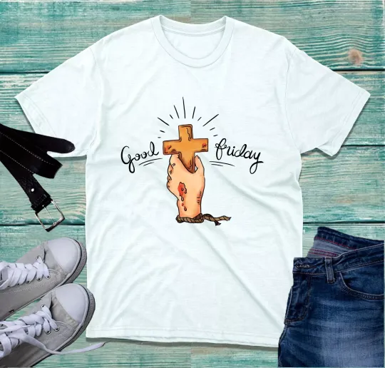 Discover Good Friday Cross & Pierced Hand T-Shirt Easter Faith Jesus Christ